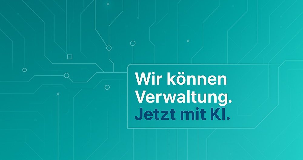 Text: Wir können Verwaltung. jetzt mit KI auf grünem Hintergrund
